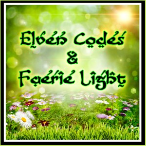 Elven Codes and Faerie Light