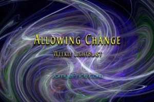 Allowing Change LightBlast by Jamye Price