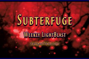 Subterfuge LightBlast by Areon and Jamye Price