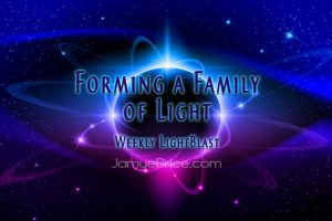 Forming a Family of Light by Jamye Price