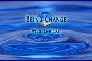 Being Change Weekly LightBlast by Jamye Price