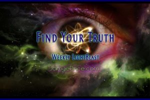 Find Your Truth Weekly LightBlast by Jamye Price