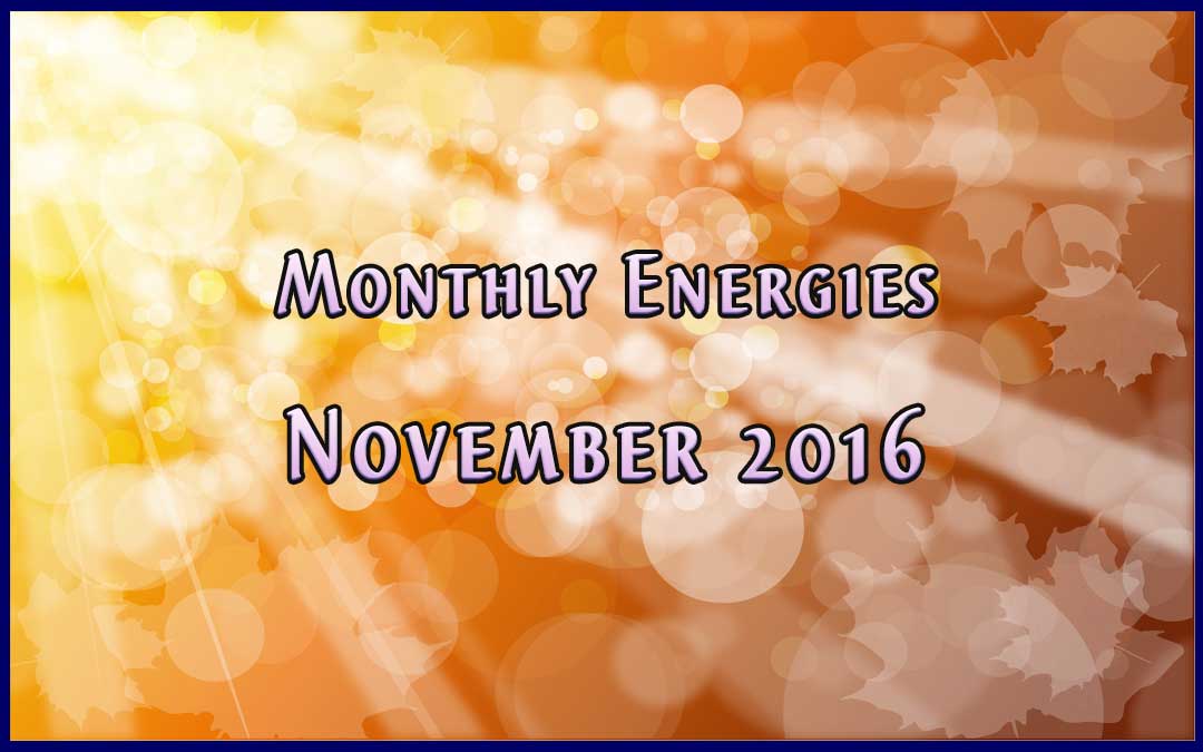 November Ascension Energies – 2016