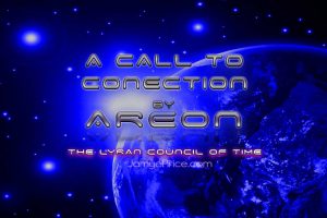 A Call to Connection Areon Channeling by Jamye Price