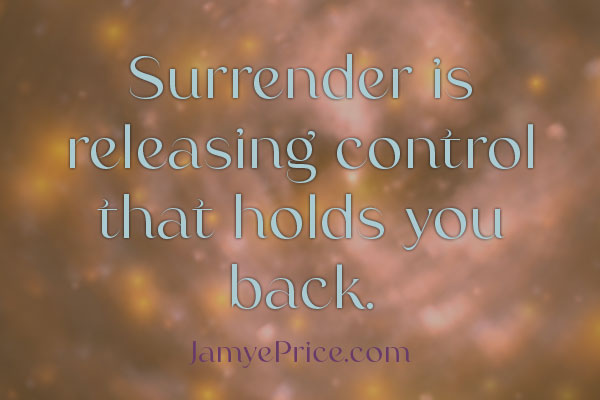 Quote over many lights that says surrender is releasing control that holds you back