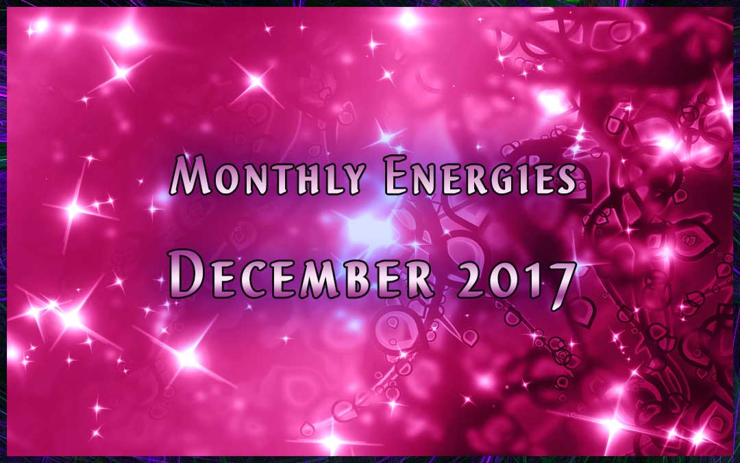 December Ascension Energies – Renew and Replenish