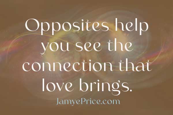 Quote over swirling nebula says Opposites help you see the connection that love brings